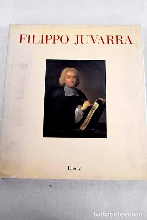 Libros: Filippo Juvarra, 1678-1736: de Mesina al Palacio Real de Madrid : Salones de G&eacute;nova, Palacio Real