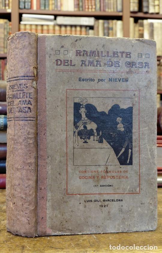 Libros: RAMILLETE DEL AMA DE CASA. Contiene formulas de cocina y reposter&iacute;a. S&eacute;ptima edici&oacute;n. - NIEVES.