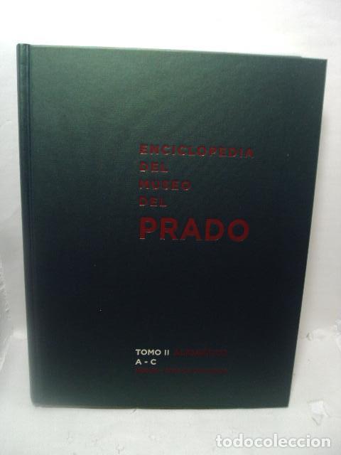 Libros: ENCICLOPEDIA DEL MUSEO DEL PRADO. TOMO II Alfab&eacute;tico. A-C. Abad&iacute;a-Cima da Conegliano - Varios Autor