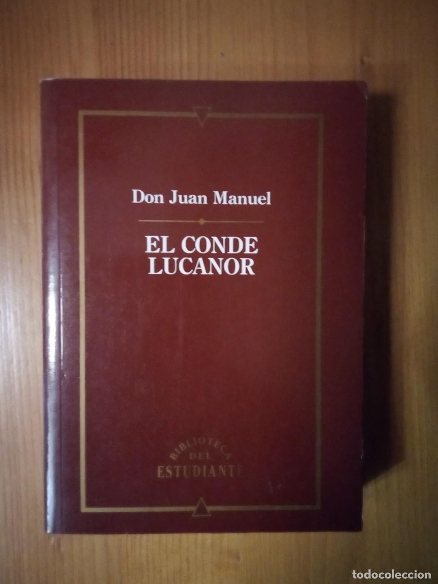 Libros: EL CONDE LUCANOR, DON JUAN MANUEL