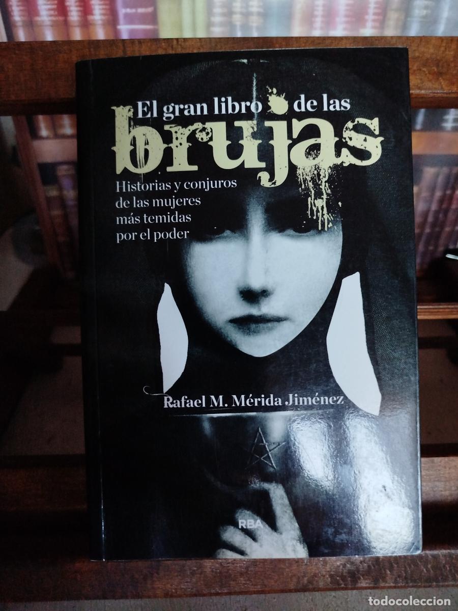 books: El gran libro de las brujas: historias y conjuros de las mujeres m&aacute;s temidas por el poder - M&eacute;rida J