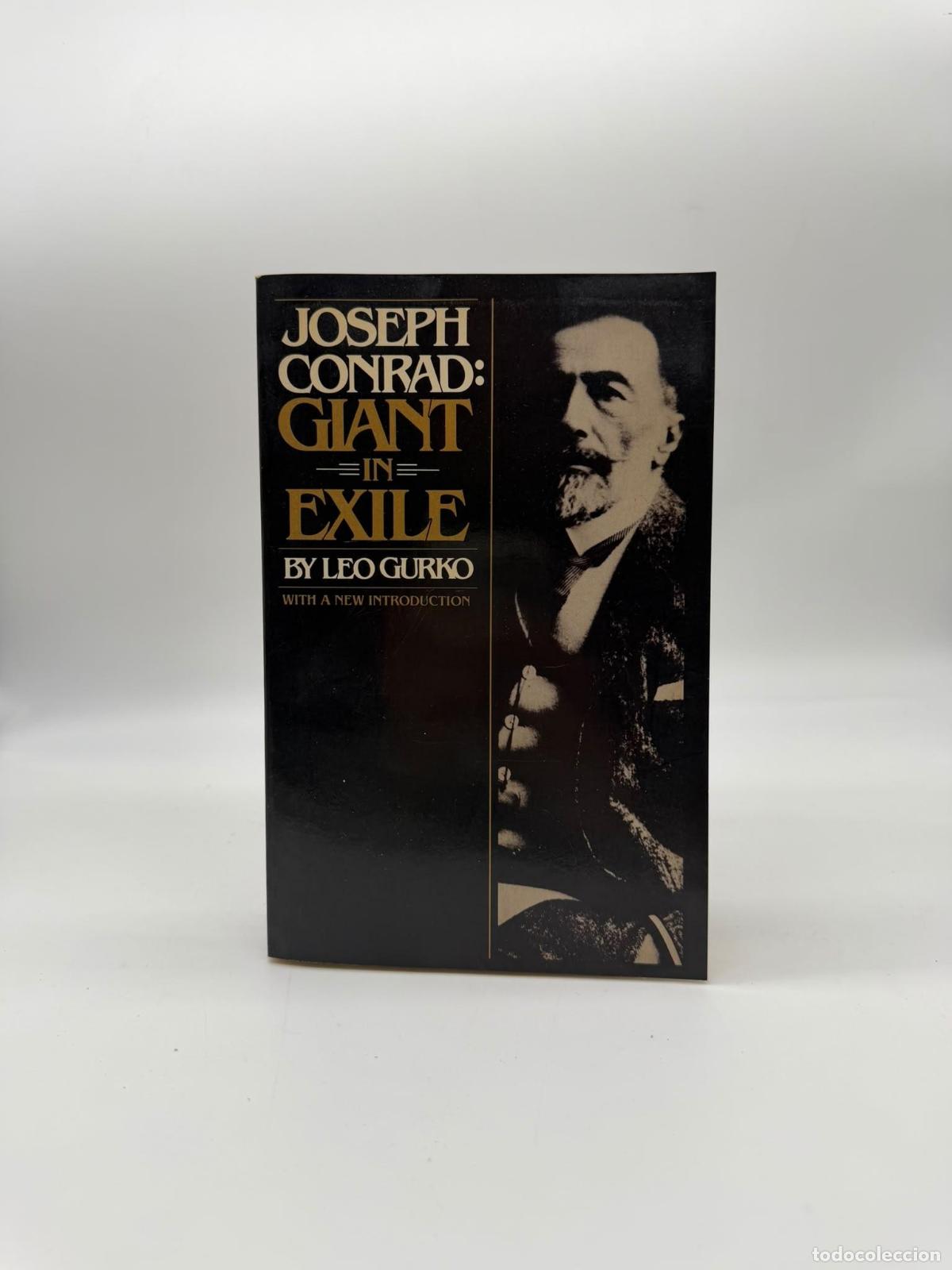 B&uuml;cher: GURKO, Leo. - Joseph Conrad: Giant in exile.