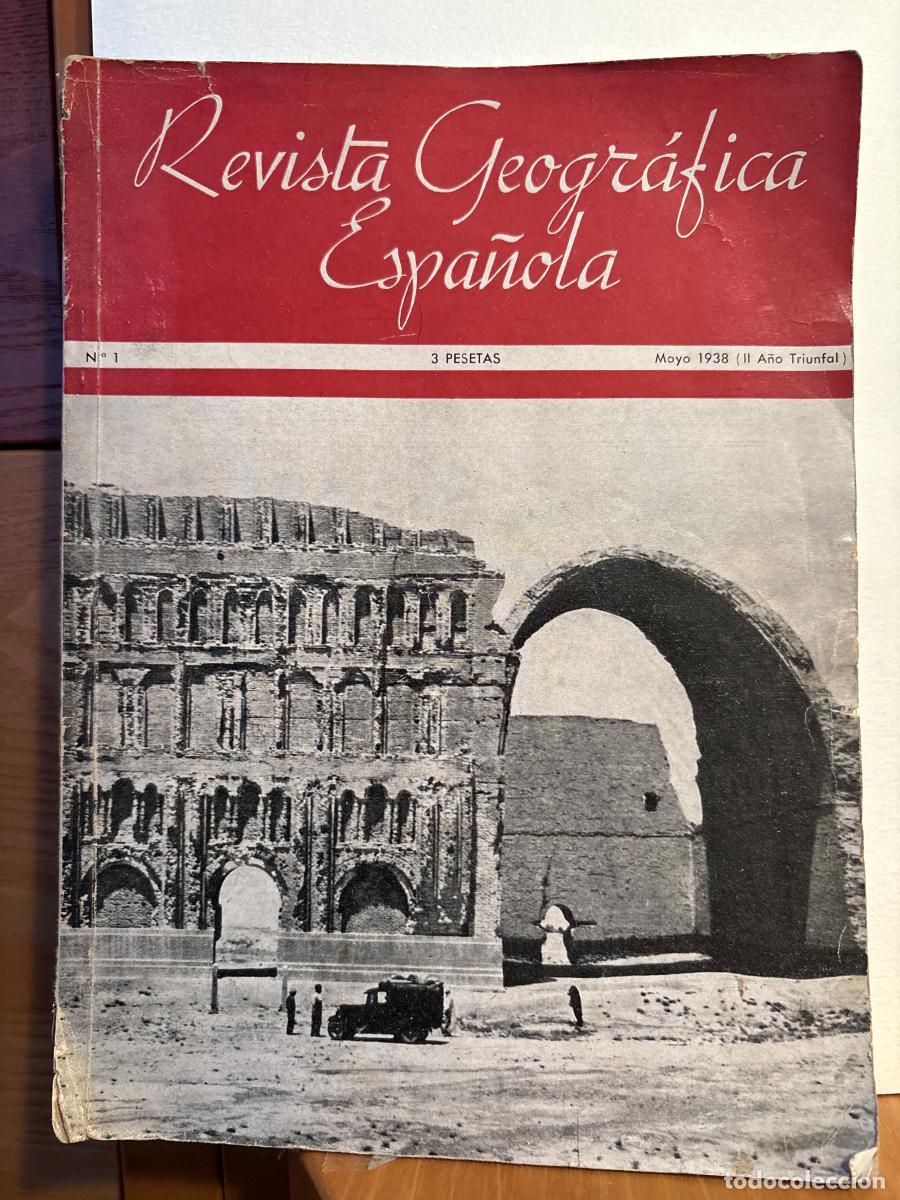 B&uuml;cher: REVISTA GEOGRAFICA ESPA&Ntilde;OLA. N&ordm;1. MAYO 1938 (II A&Ntilde;O TRIUNFAL) - DIRECTOR V. SALAS TDK54