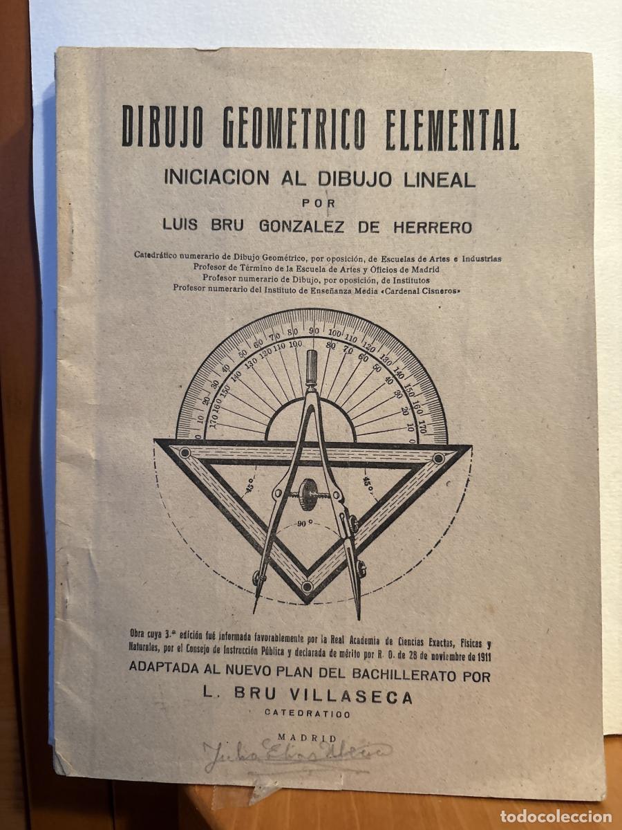 Libri di seconda mano: DIBUJO GEOMETRICO ELEMENTAL. INICIACION AL DIBUJO LINEAL - LUI SBRU GONZALEZ DE HERRERO TDK54