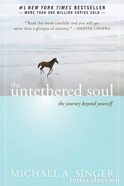 books: The Untethered Soul: The Journey Beyond Yourself- 9781572245372