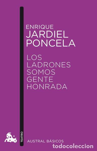 Libros: Los ladrones somos gente honrada- 9788467041545
