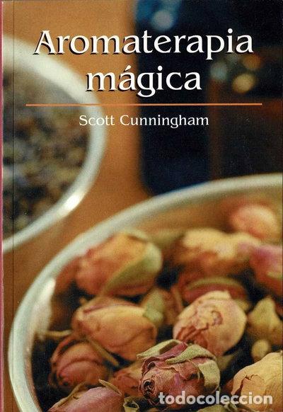 Libros: Aromaterapia m&aacute;gica- 9788447326464