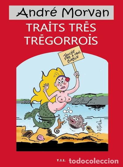 B&uuml;cher: Traits tr&egrave;s tr&eacute;gorrois- 9782374162027