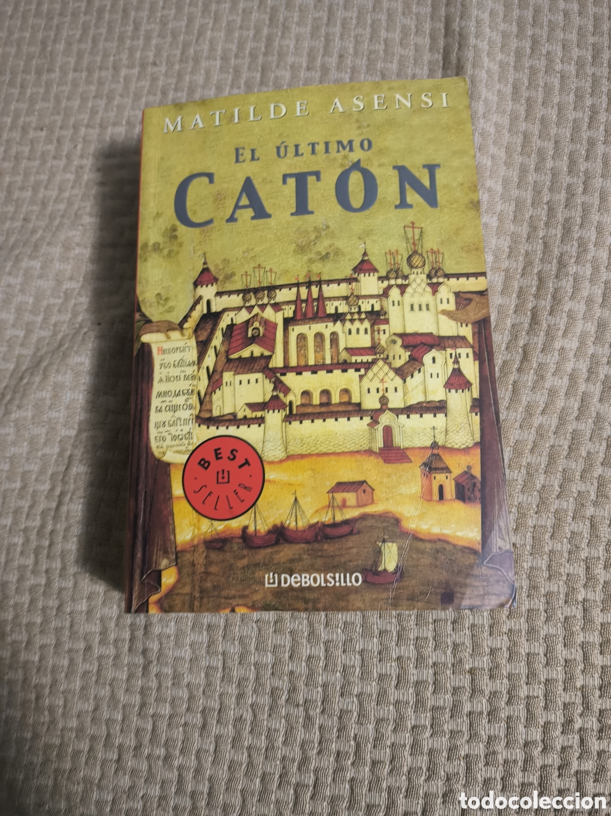 Libros: El &uacute;ltimo Cant&oacute;n. Autora: Matilde Asensi