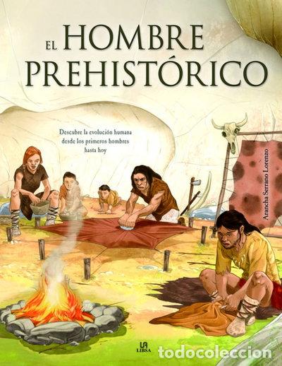 Libros: El Hombre Prehist&oacute;rico- 9788466237697