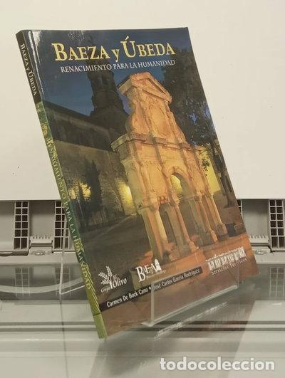 Libros: Baeza y &Uacute;beda. Renacimiento para la humanidad- 9788495244093