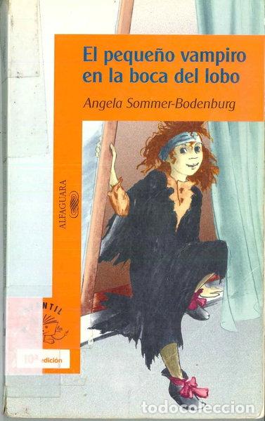B&uuml;cher: El peque&ntilde;o vampiro en la boca del lobo- 9788420443973