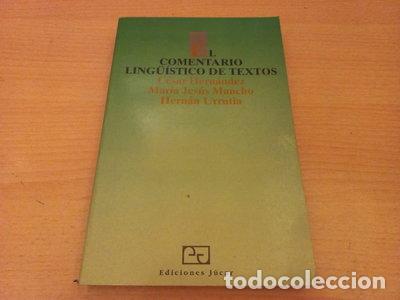 Libros: El comentario ling&uuml;&iacute;stico de textos- 9788433405463