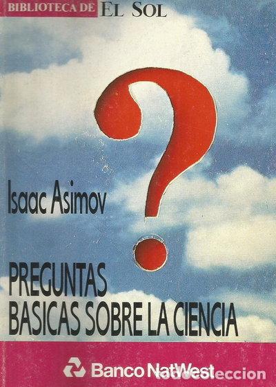 B&uuml;cher: Preguntas b&aacute;sicas sobre la ciencia- 9788479690076