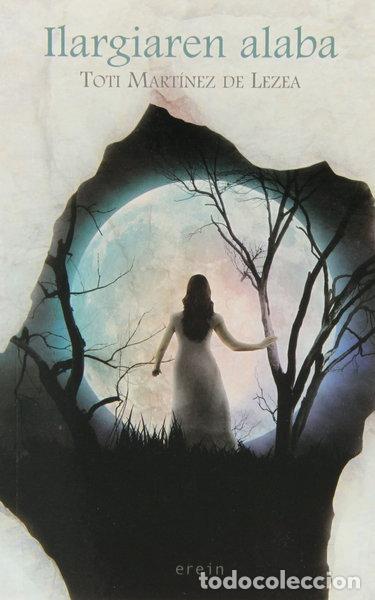 B&uuml;cher: Ilargiaren alaba- 9788497467544