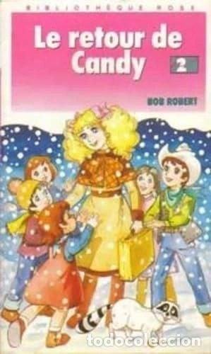 Livres: Le retour de Candy- 9782010163647
