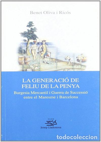 Libros: La generaci&oacute; de Feliu de la Penya- 9788484090922