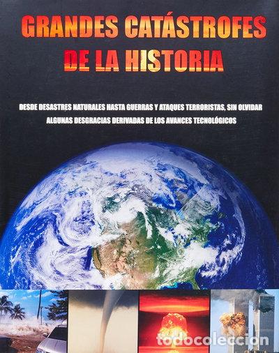 Libros: Grandes cat&aacute;strofes de la historia- 9781407506258