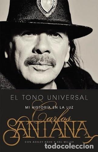 Libros: El Tono Universal: Sacando mi Historia a la Luz- 9780316328746