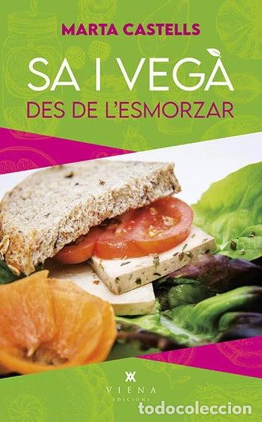 B&uuml;cher: Sa i veg&agrave;, des de l'esmorzar- 9788417998684