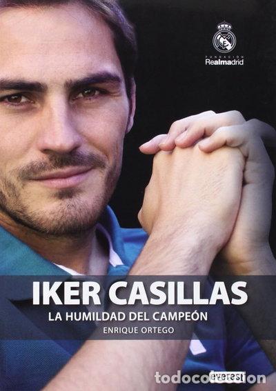B&uuml;cher: Iker Casillas. La humildad del campe&oacute;n- 9788444103655