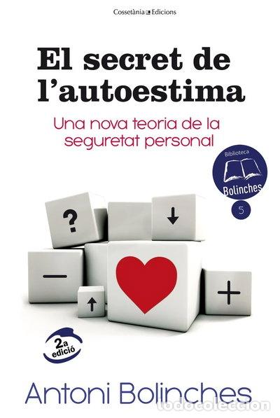 B&uuml;cher: El secret de l'autoestima- 9788490343579
