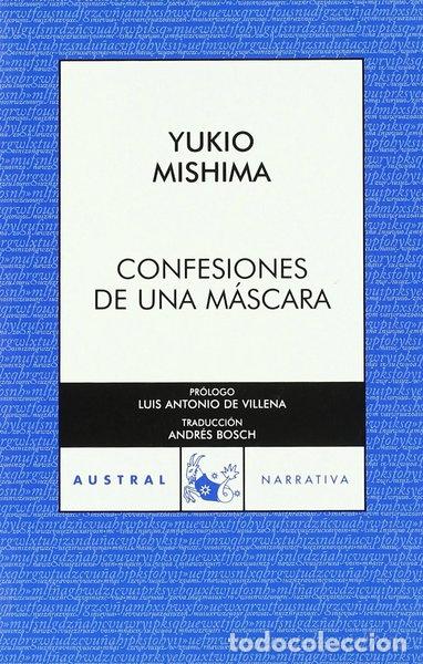 Libros: Confesiones de una m&aacute;scara- 9788467025088