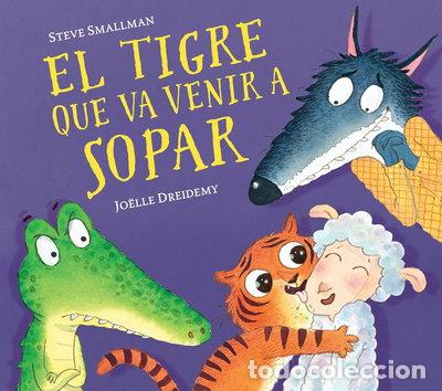 Libros: El tigre que va venir a sopar- 9788448857523