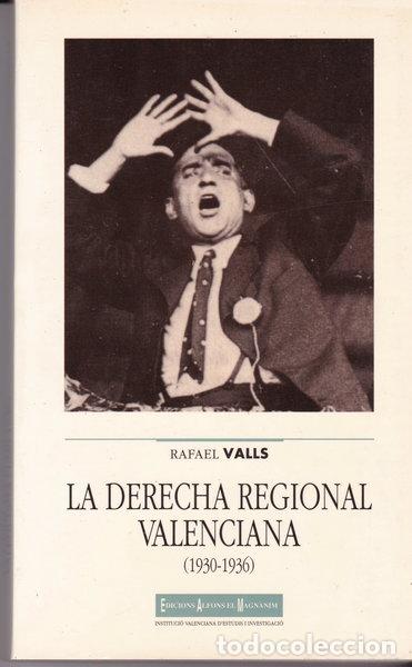 Libri di seconda mano: La derecha regional valenciana- 9788478220533