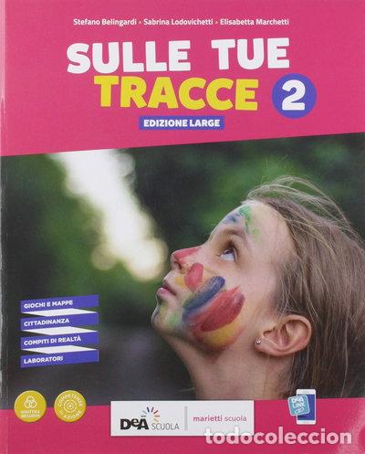 Libros: Sulle tue tracce 2- 9788839303639