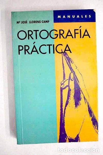 Libros: Ortograf&iacute;a pr&aacute;ctica- 9788449501357 - Foto 1