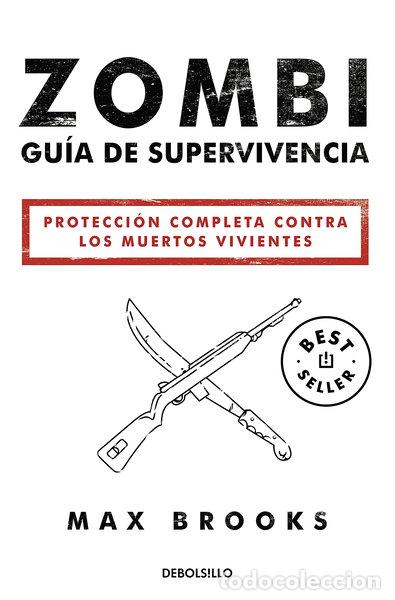 Libros: Zombi: Gu&iacute;a de supervivencia- 9788490627600