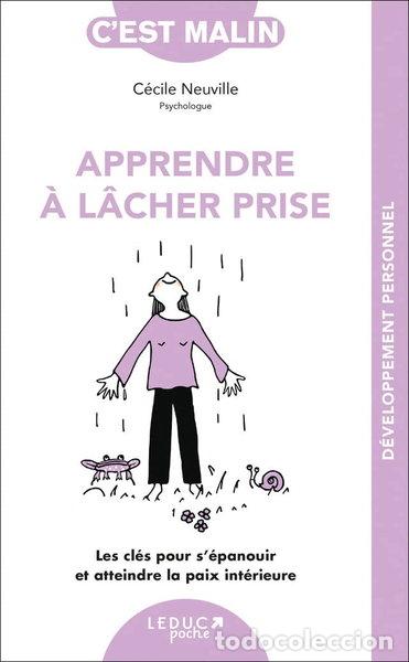 Libros: Apprendre &agrave; l&acirc;cher-prise, c'est malin- 9791028500306