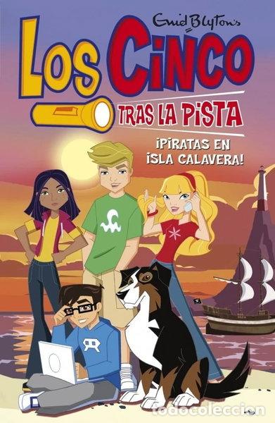 books: Los cinco tras la pista 1. &iexcl;Piratas en isla Calavera!- 9788484415183