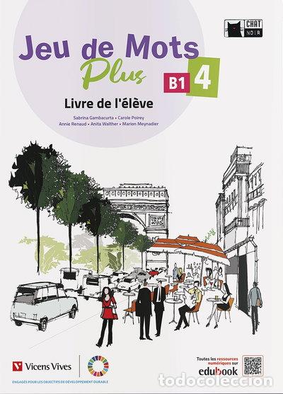 Libros: Jeu de Mots Plus 4 Livre de l'Eleve- 9788468284576