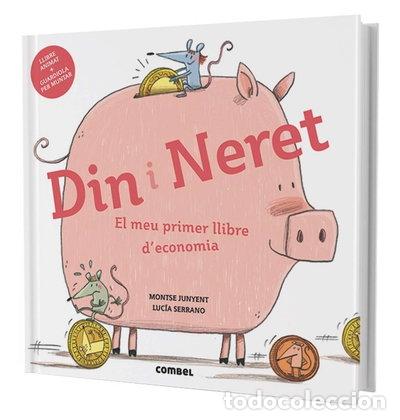 Libros: Din i Neret. El meu primer llibre d'economia- 9788491011712