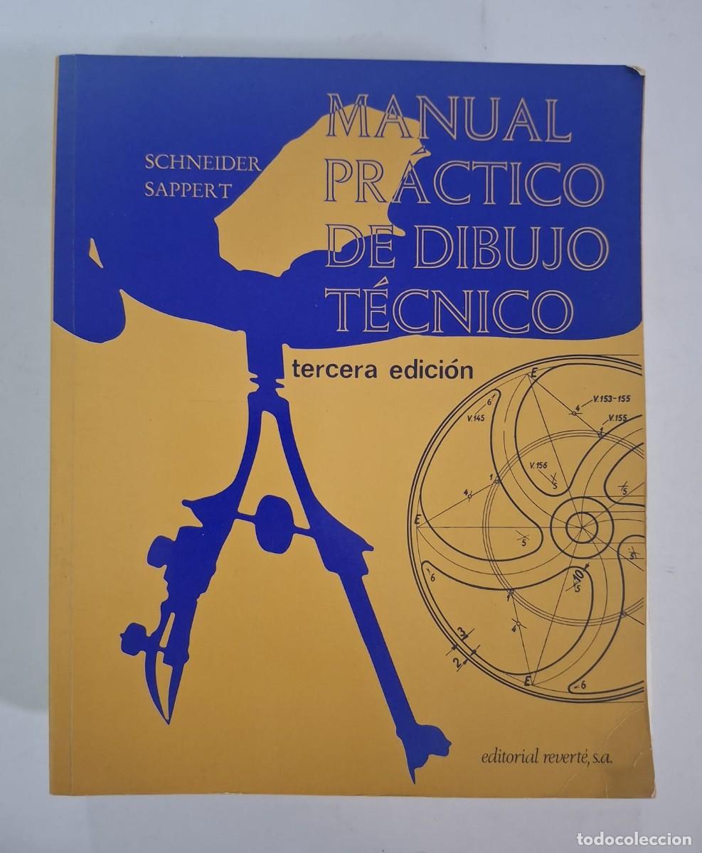 Livros em segunda m&atilde;o: LIBRO MANUAL PRACTICO DE DIBUJO T&Eacute;CNICO - EDITORIAL REVERTE