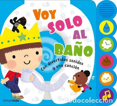 Libros: Voy solo al ba&ntilde;o- 9788408121589