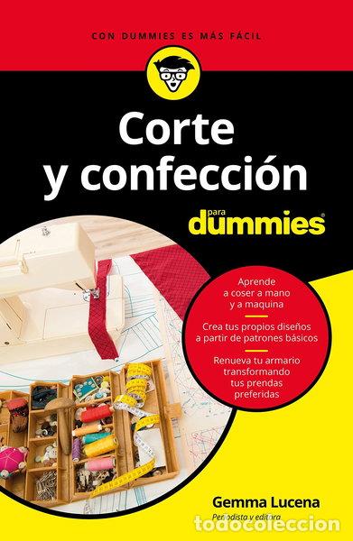 Livres: Corte y confecci&oacute;n para Dummies- 9788432904349