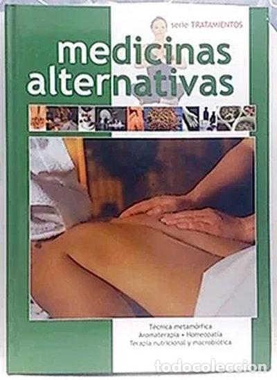 Libri di seconda mano: Medicinas Alternativas- 9788482595139