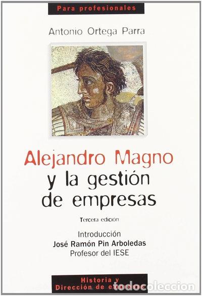 Libri di seconda mano: Alejandro Magno y la gesti&oacute;n de empresas- 9788484691297