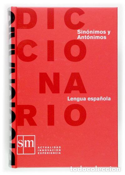 Libri di seconda mano: Diccionario de sin&oacute;nimos y ant&oacute;nimos del espa&ntilde;ol actual- 9788467507614