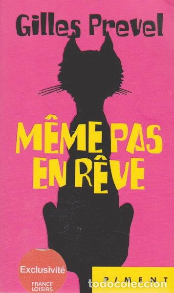 Libros: M&ecirc;me pas en r&ecirc;ve- 9782298151336