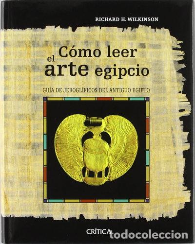 Libri di seconda mano: C&oacute;mo leer el arte egipcio- 9788484325352