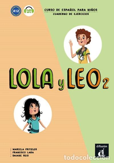 Libri di seconda mano: Lola y Leo 2 Cuaderno de ejercicios- 9788416347728