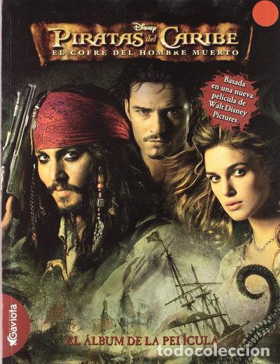 Libros: Piratas del Caribe: El cofre del hombre muerto. El &aacute;lbum de la pel&iacute;cula- 9788439207825