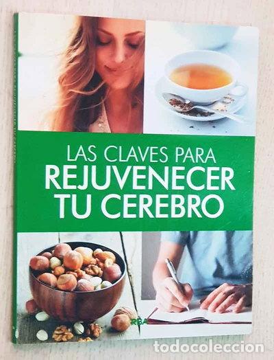 Livres: Las claves para rejuvenecer tu cerebro- 9788491180562
