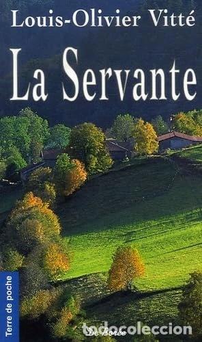 Livres: La Servante- 9782844944900