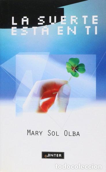 Libros: La suerte est&aacute; en ti- 9788441411678