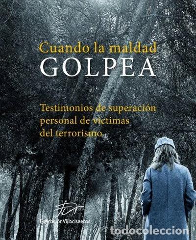 Libri di seconda mano: Cuando la maldad golpea- 9788497859929